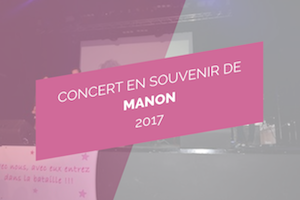 concert hommage Manon 2017 - association princesse manon